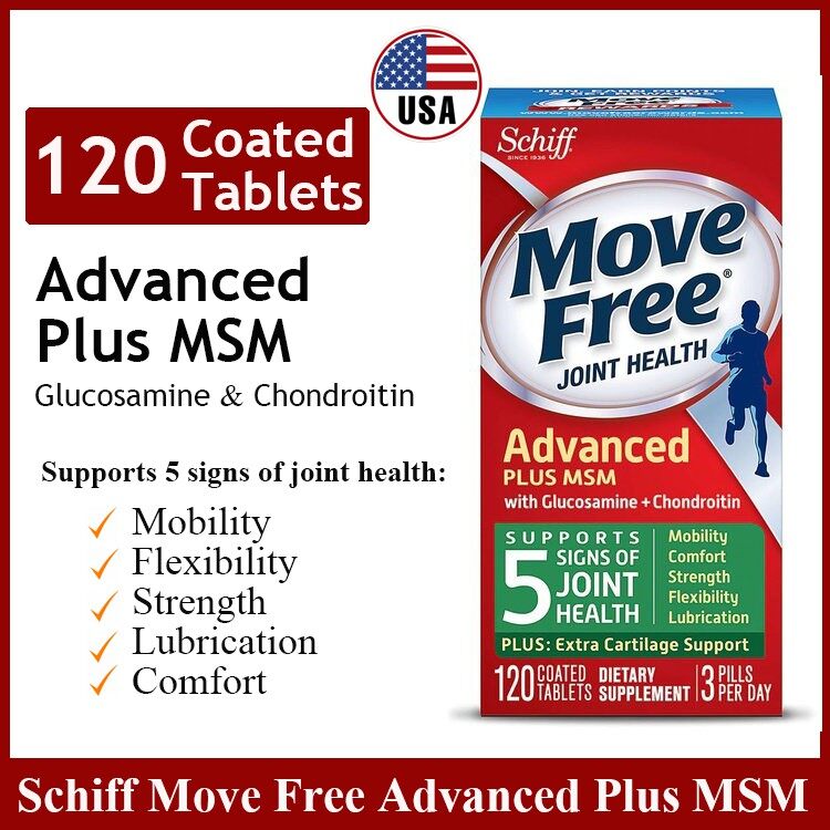 120 Tablets - Schiff Move Free Advanced Plus MSM with Glucosamine + Chondroitin Joint Supplements 120 Coated Tablets movefree